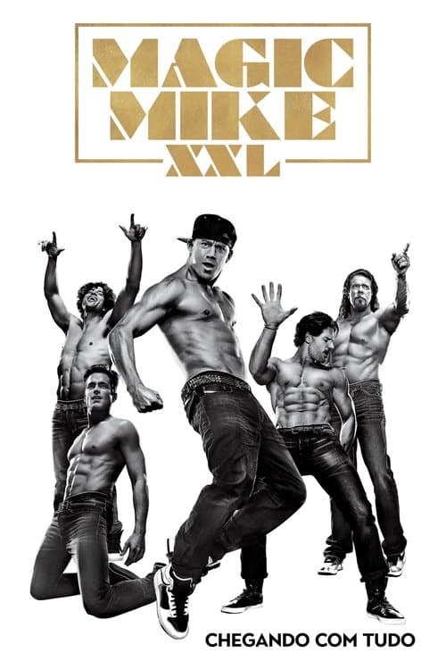 Magic Mike XXL poster