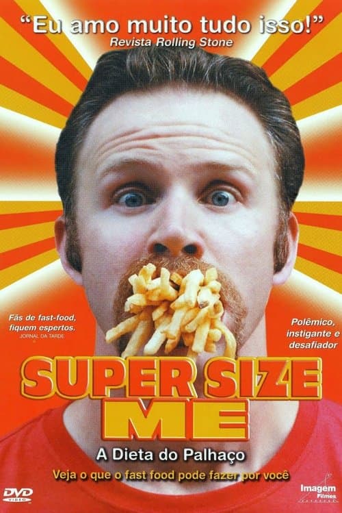 Super Size Me: A Dieta do Palhaço poster