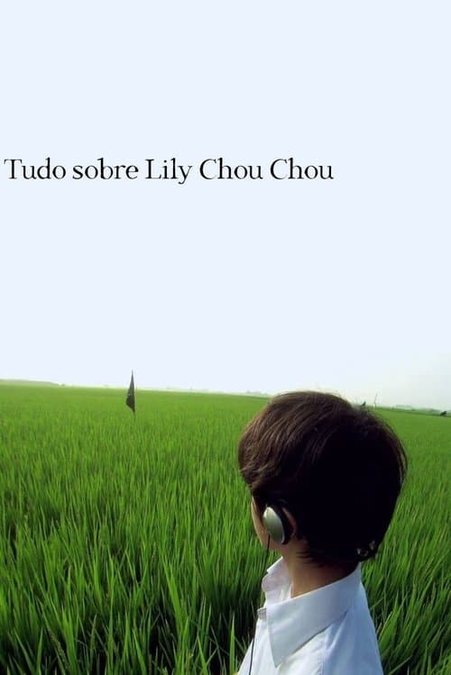 Tudo sobre Lily Chou Chou poster
