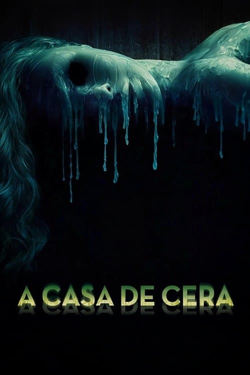 A Casa de Cera poster