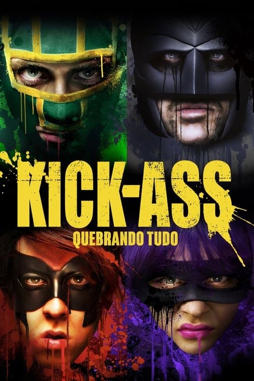 Kick-Ass: Quebrando Tudo poster
