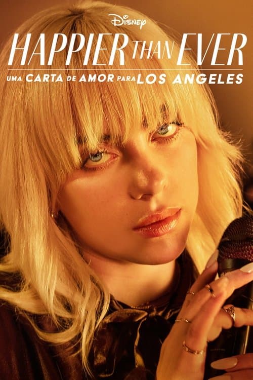 Happier Than Ever: Uma Carta de Amor para Los Angeles poster