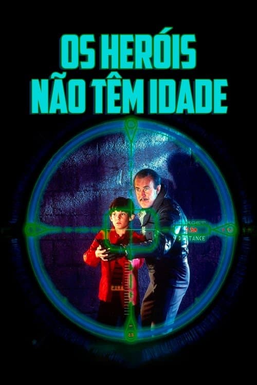 Os Heróis não têm Idade poster