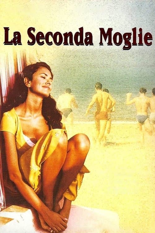 La seconda moglie poster