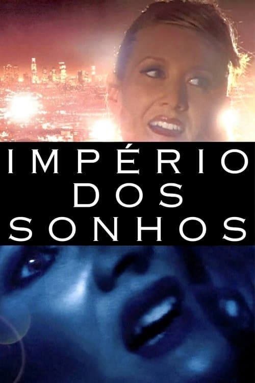 Império dos Sonhos poster