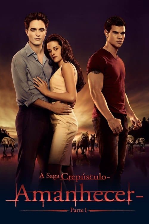A Saga Crepúsculo: Amanhecer - Parte 1 poster