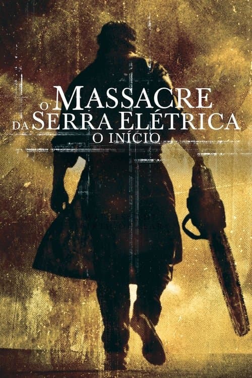O Massacre da Serra Elétrica: O Início poster
