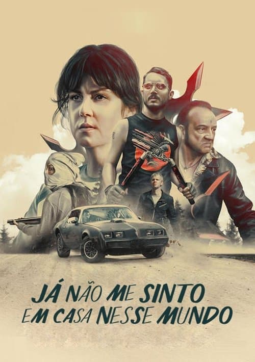 Já Não Me Sinto em Casa Nesse Mundo poster