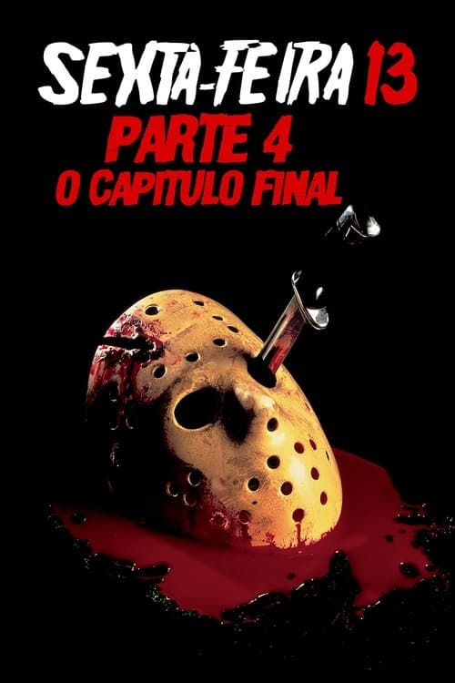 Sexta-Feira 13 - Parte IV: O Capítulo Final poster