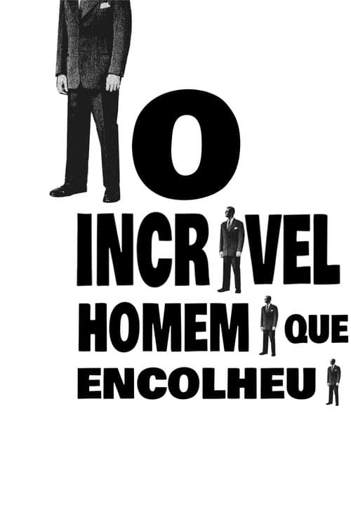 O Incrível Homem Que Encolheu poster