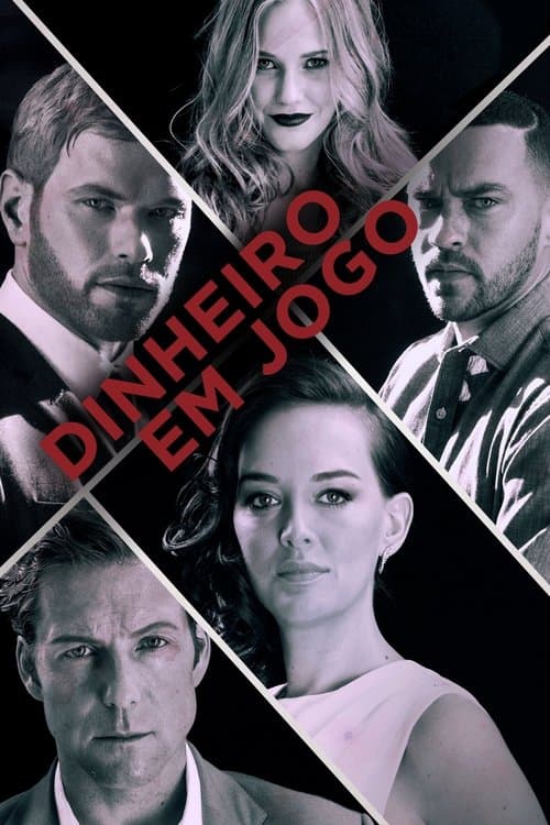 Dinheiro em Jogo poster