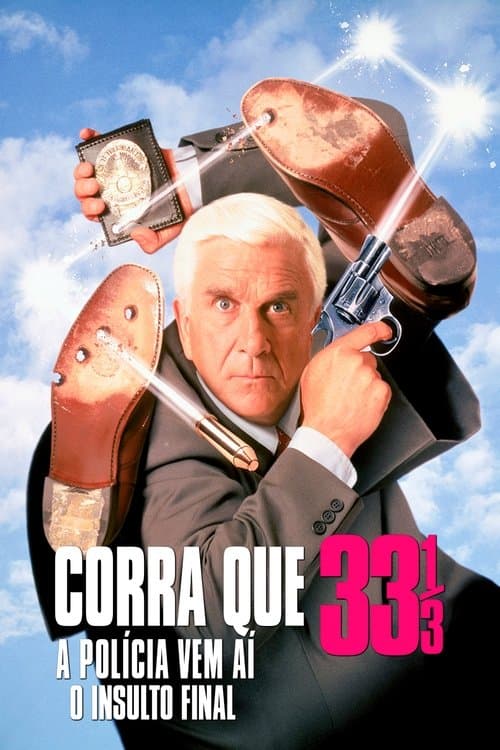 Corra que a Polícia Vem Aí! 33⅓: O Insulto Final poster