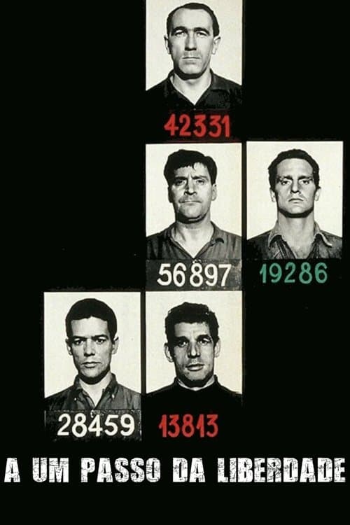 A Um Passo da Liberdade poster