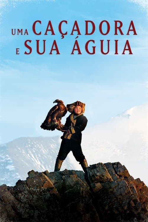 Uma Caçadora e sua Águia poster