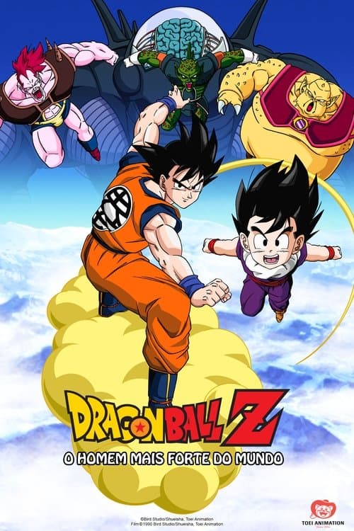 Dragon Ball Z: O Homem Mais Forte do Mundo poster