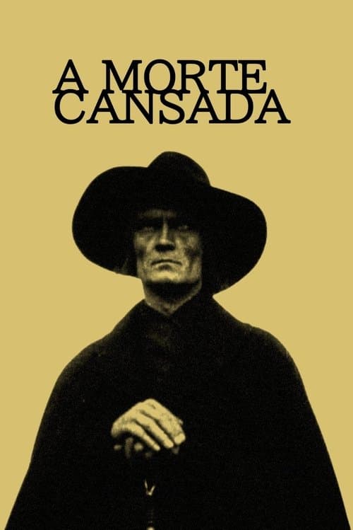 A Morte Cansada poster