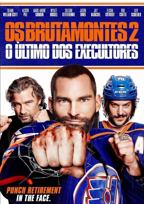 Os Brutamontes 2: Último dos Executores poster