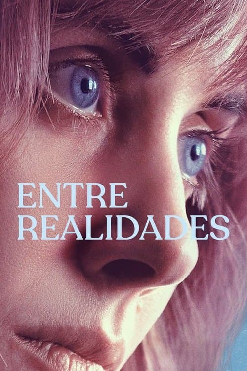 Entre Realidades poster