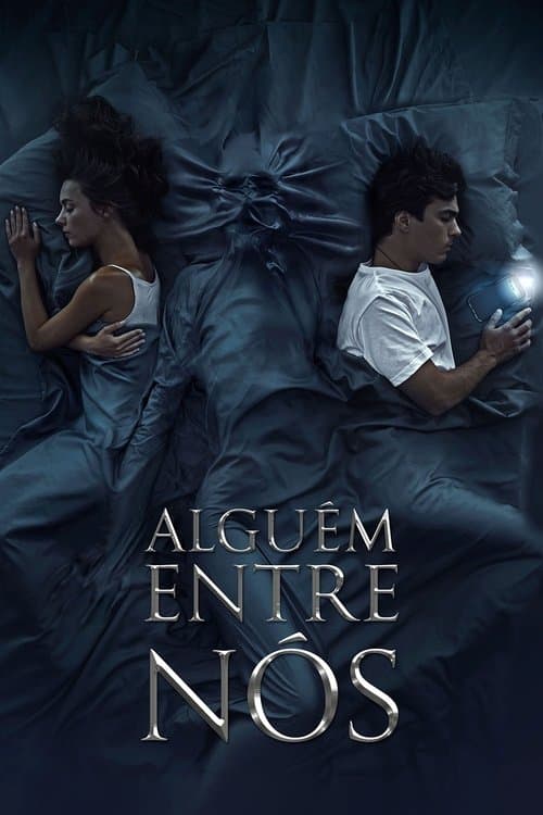 Alguém Entre Nós poster