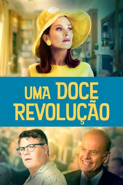 Uma Doce Revolução poster