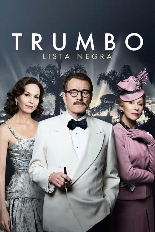 Trumbo: Lista Negra poster