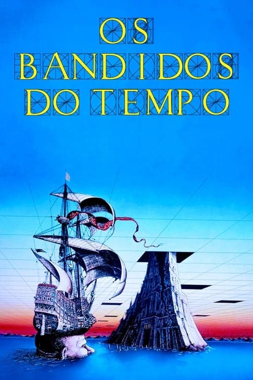 Os Bandidos do Tempo poster