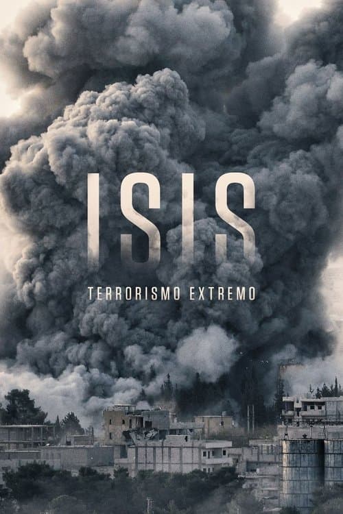 Isis: Terrorismo Extremo poster