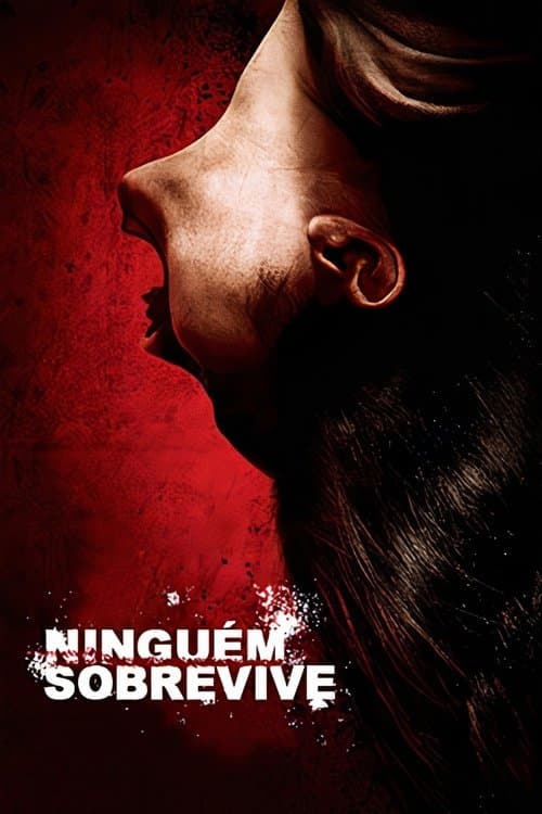 Ninguém Sobrevive poster