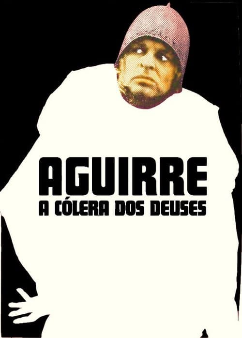 Aguirre, a Cólera dos Deuses poster