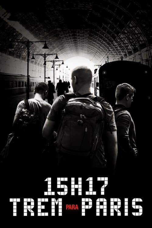 15h17: Trem Para Paris poster