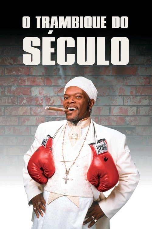 O Trambique do Século poster