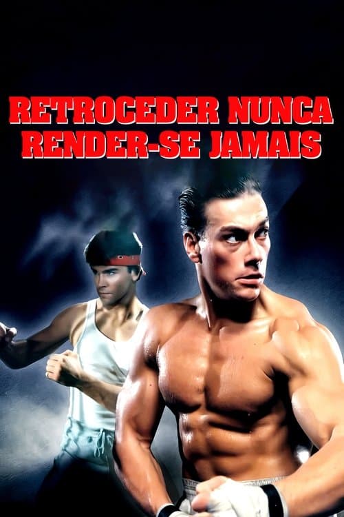 Retroceder Nunca, Render-se Jamais poster