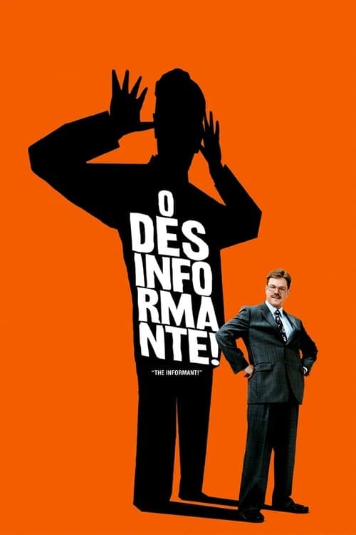 O Desinformante! poster