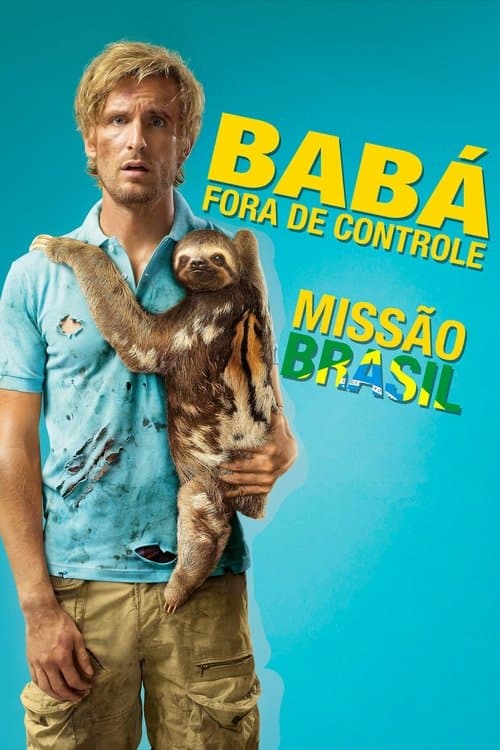 Babá Fora de Controle: Missão Brasil poster