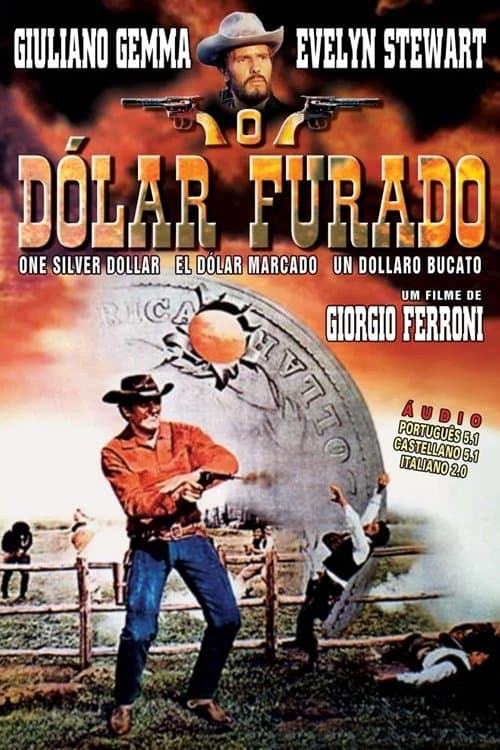 O Dólar Furado poster