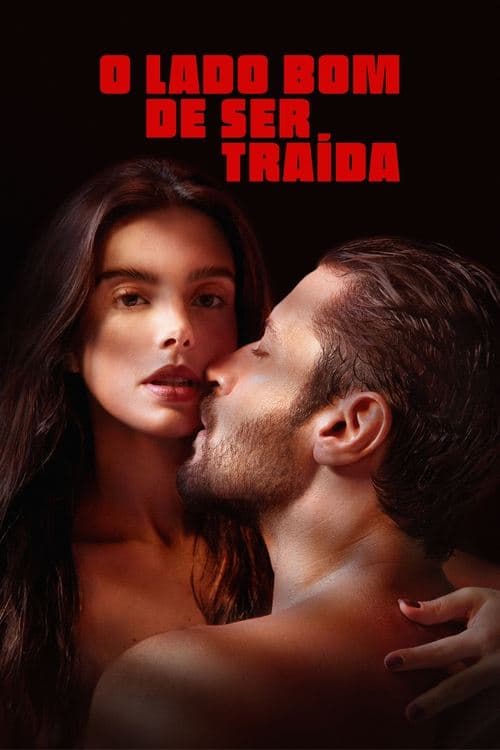 O Lado Bom de Ser Traída poster