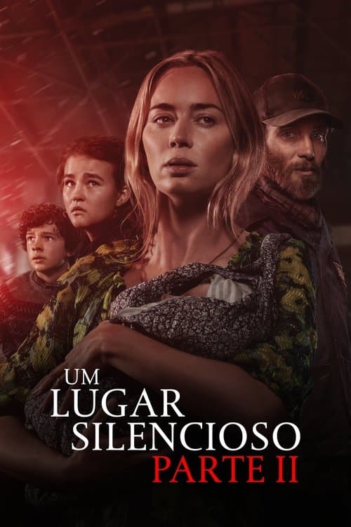 Um Lugar Silencioso - Parte II poster