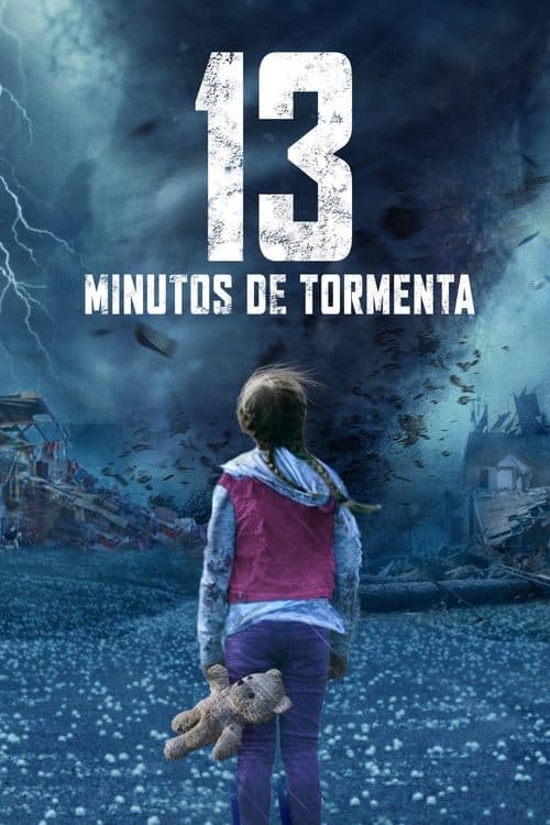 13 Minutos de Tormenta poster