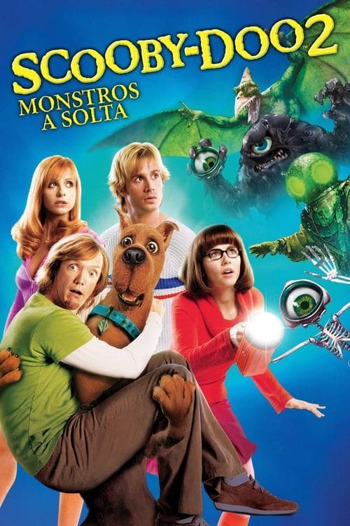 Scooby-Doo 2: Monstros à Solta poster