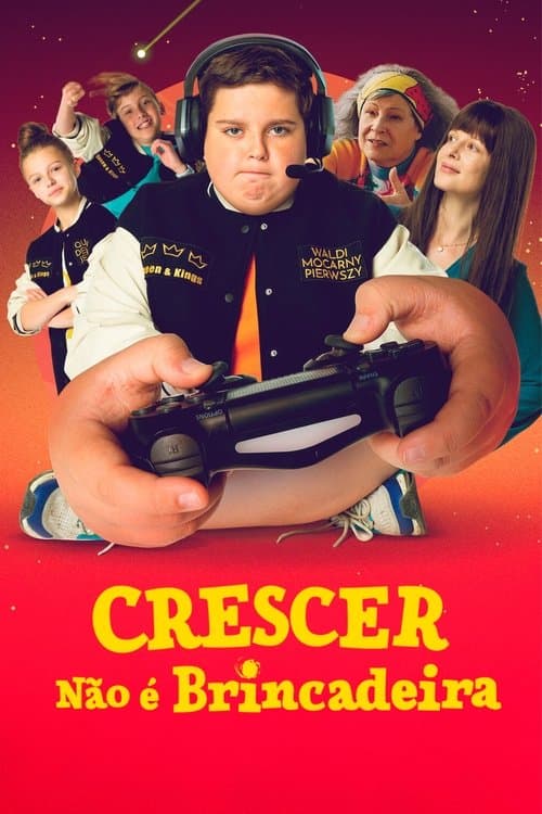 Crescer Não é Brincadeira poster