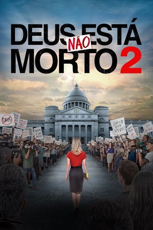 Deus Não Está Morto 2 poster