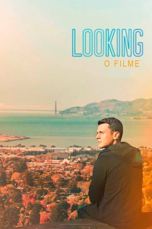 Looking: O Filme poster
