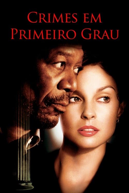 Crimes em Primeiro Grau poster