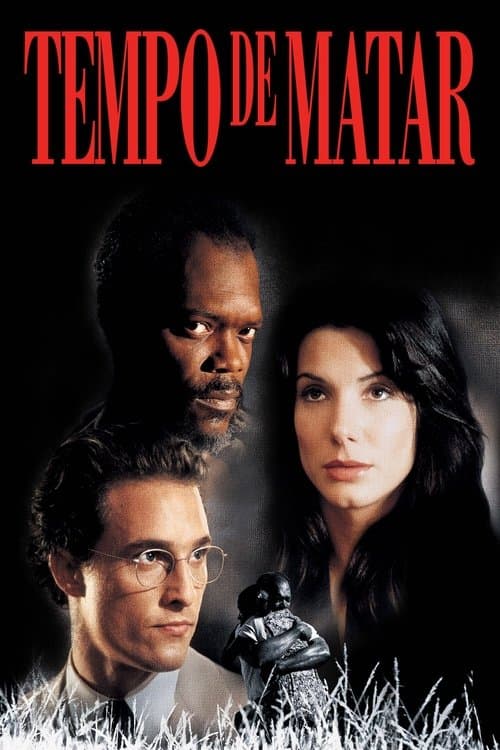 Tempo de Matar poster