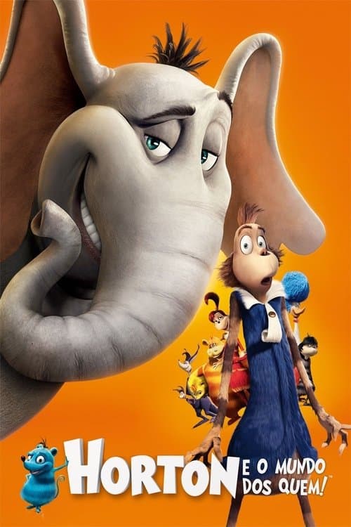 Horton e o Mundo dos Quem! poster
