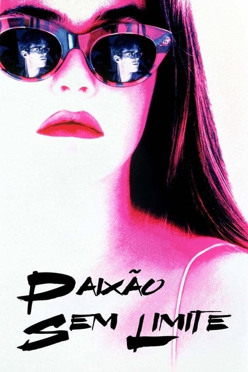 Paixão Sem Limite poster