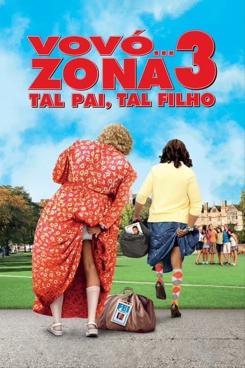 Vovó... Zona 3: Tal Pai, Tal Filho poster