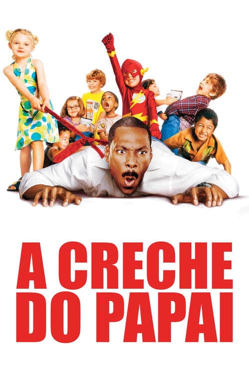 A Creche do Papai poster