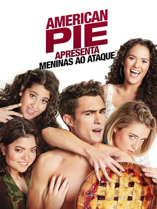 American Pie Apresenta: Meninas ao Ataque poster