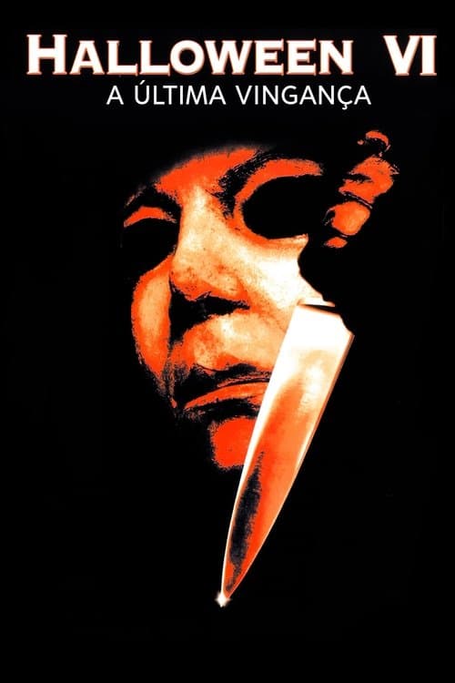 Halloween 6: A Última Vingança poster